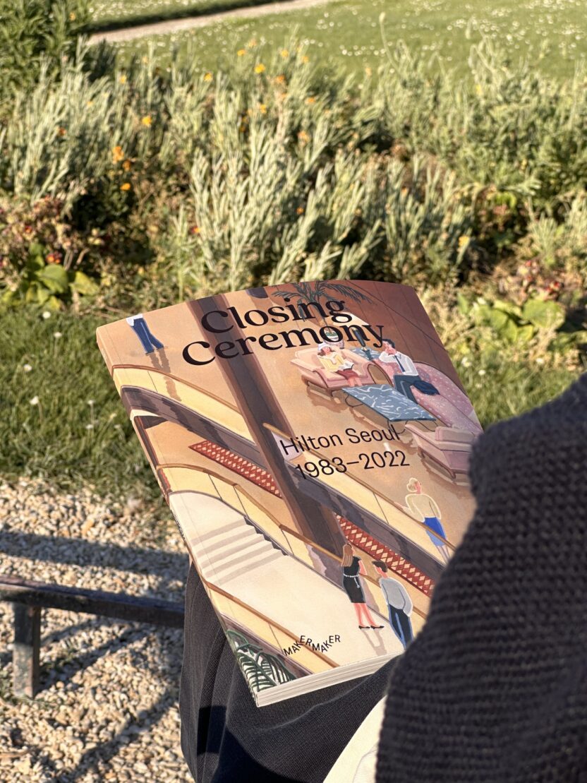 한국에서 가장 아름다운 책, <클로징 세레모니 : 힐튼 서울> 9 이 이미지는 대체 속성이 비어있습니다. 그 파일 이름은 _09-832x1109.jpeg입니다